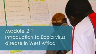 WHO: GO Training - Facts about Ebola Virus Disease (EVD)  - Module 2.1