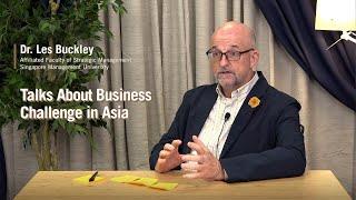 Talks About Business Challenge in Asia