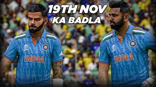 19th November Ka Badla | India vs Australia ODI World Cup 2023 Final | Cricket 24