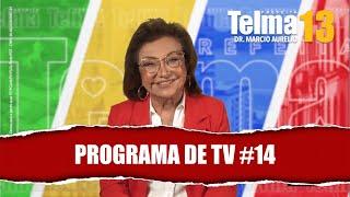 PROGRAMA DE TV #14 | TELMA 13