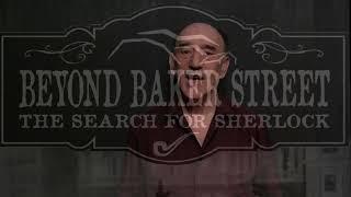 RUSS LONGTIN: The Cast and Crew of "Beyond Baker Street - The Search for Sherlock"