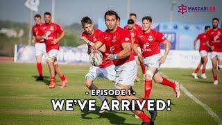 Episode 1: We Have Arrived - Maccabiah Games 2022