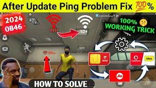 Free Fire Network Problem Solution | After OB46 Update High Ping Problem Free Fire |  999+ Problem