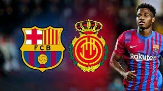 ANSU FATI RETURNS! Barcelona vs Mallorca, La Liga 2022 - Match Preview