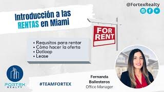 Introducción a las Rentas - Fortex Realty - Fernanda Ballesteros