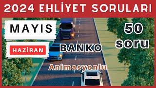 2024 Ehliyet Sınav Soruları | Mayıs, Haziran Çıkmış Ehliyet Soruları