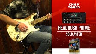 Headrush Prime/Core Amp Clones | Sold Aster | Playthrough Demo (Soldano Astro 20)