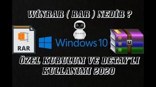 WİNRAR (RAR) NEDİR ? ÖZEL KURULUM VE DETAY'LI KULLANIMI 2020(🟡)