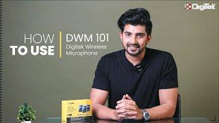 How to Use Microphone | Digitek Wireless Microphone System for DSLR | DWM 101 | 2023