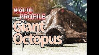 Giant Octopus [Oodako]｜KAIJU PROFILE 【wikizilla.org】