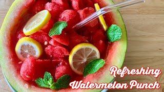 REFRESHING WATERMELON PUNCH RECIPE || The Happy Noona