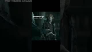 The best reason why Hermione chose Ron   #harrypotter #hermionegranger #ronweasley #potterhead