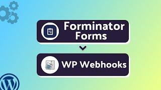 Integrating Forminator Forms with WP Webhooks | Step-by-Step Tutorial | Bit Integrations