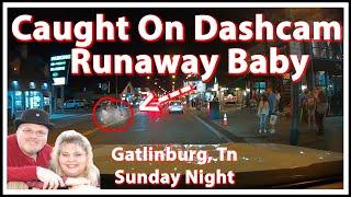 SUNDAY NIGHT CHAOS in Gatlinburg TN Caught on Camera