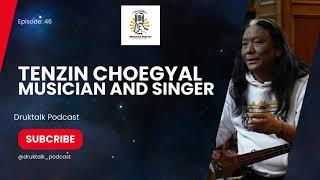 Tenzin Choegyal live performance on Druktalk Podcast ཁྱེད་ཀྱི་ཕྱོགས་སུ་འཕུར་རྒྱུ་བྱུང་ན་བསམ་བྱུང་།