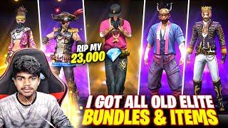 RIP My 23000 Diamonds Finally I Got All Rare Old Elite Bundles And Old Items In Free Fire Max