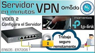 Cómo crear un servidor VPN con routers TP Link Omada ER605 – ER7206 - L2TP IPSEC