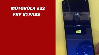 Motorola e32 FRP Bypass Google account remove