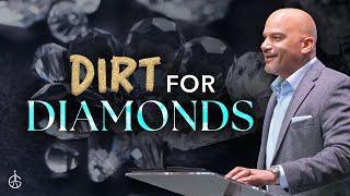 Dirt for Diamonds | #GraceChurchVa | Bishop Derek Grier