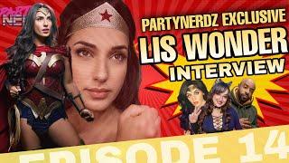 LIS WONDER INTERVIEW with the Partynerdz