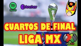 PRONÓSTICOS CUARTOS DE FINAL APERTURA 2021 GRITA MÉXICO LIGA MX CON EL MASCARERO