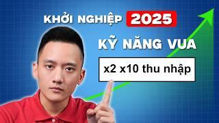 Khởi nghiệp kinh doanh, kỹ năng vua giúp người mới X2 X10 thu nhập 2025 | Hoàng Mạnh Cường Topmax