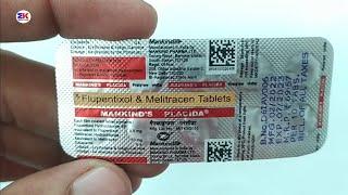 Placida Tablet | Fluprntixol and Melitracen Tablet | Placida Tablet Uses Benefit Dosage Review