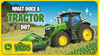 What Does a John Deere Tractor Do?  | John Deere Kids