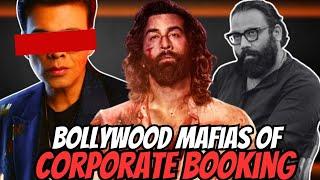 Corporate Booking MAFIA Exposed | BOLLYWOOD'S Corporate Booking Exposed | KARAN JOHAR