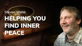 Steven Webb | Helping You Find Inner Peace