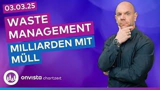 Waste Management mit frischem Ausbruch aus großer Range. Kommt jetzt der nächste Move?