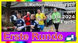 5. Reformationslauf in Egels - 1. Runde