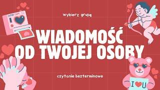 Wiadomość od Twojej osoby ️️‍🩹️‍ czytanie bezterminowe, wybierz grupę