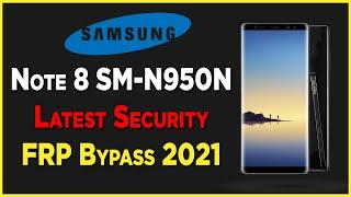 SAMSUNG Note 8 (SM-N950F) Android 10 FRP Unlock/Google Account Bypass New Method 2021 |Only GSM