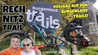 RECHNITZ TRAIL | Vollgas auf den Burgenland Trails! | Drago Palavra