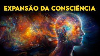 EXPANSÃO DA CONSCIÊNCIA