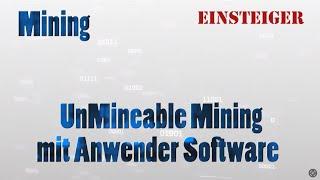 Mining | UnMineable Mining mit Anwender Software | Einsteiger