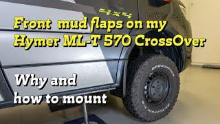 Mud flaps for Hymer ML-T 570 CrossOver & other Mercedes Sprinter - why and how to mount