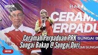 Siti Aishah - Ucapan Penuh di Ceramah Perpaduan PRK Sungai Bakap @ Sungai Duri, Pulau Pinang