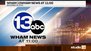 WHAM 13WHAM News at 11:00 (Full), 11/26/2023