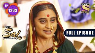 Sai Ke Ghar Ka Plan | Mere Sai - Ep 1233 | Full Episode | 3 Oct 2022