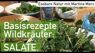 Basisrezepte für Wildkräuter Salate