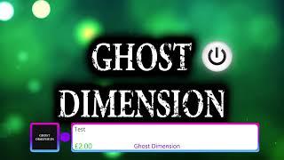 Ghost Dimension Live Stream LIVE AGAIN!