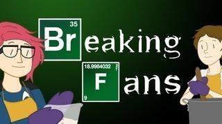 Breaking Fans