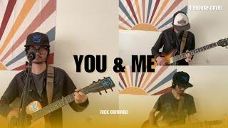 Lifehouse - You & Me (Covered by Nick Domingo)