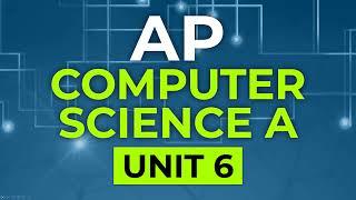 AP Computer Science A - Unit 6: Arrays