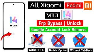 Redmi Frp Bypass 2024 | MIUI14 | Without PC | New Security | Complete Step-by-Step Guide |Xiaomi Frp