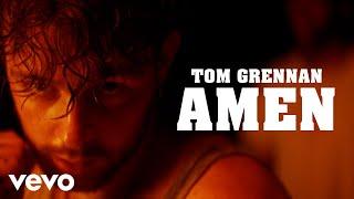 Tom Grennan - Amen (Official Video)