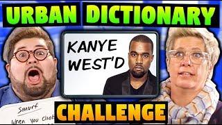 URBAN DICTIONARY CHALLENGE WITH ELDERS & ADULTS!