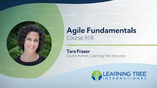 Learning Tree Course Video 918 - Agile Fundamentals